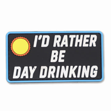 Supplies - Identification - Morale Patches - Violent Little "I'd Rather Be Day Drinking" PVC Patch