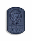 Supplies - Identification - Morale Patches - Violent Little Talk To Me Goose Morale Patch
