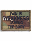 Supplies - Identification - Morale Patches - Offbase Pain Is Weakness Leaving The Body Patch