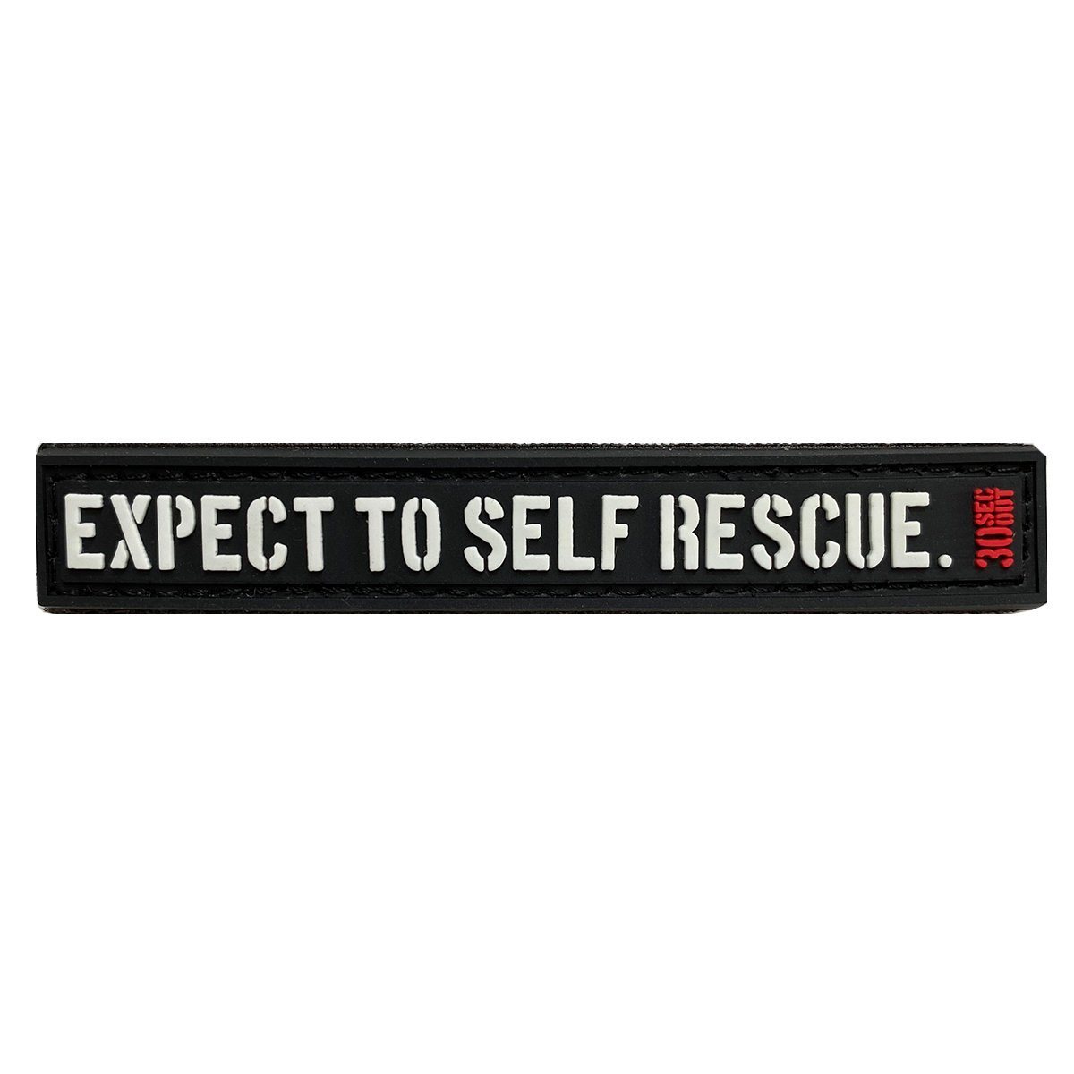 Supplies - Identification - Morale Patches - Thirty Seconds Out Expect To Self Rescue V2 PVC Patch