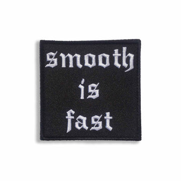 Supplies - Identification - Morale Patches - Thirty Seconds Out Smooth Is Fast Morale Patch