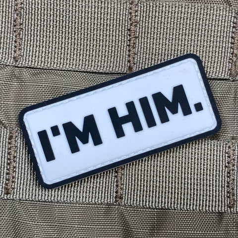 Supplies - Identification - Morale Patches - Violent Little "I'M HIM" Patch