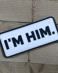 Supplies - Identification - Morale Patches - Violent Little "I'M HIM" Patch