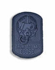 Supplies - Identification - Morale Patches - Violent Little Talk To Me Goose Morale Patch