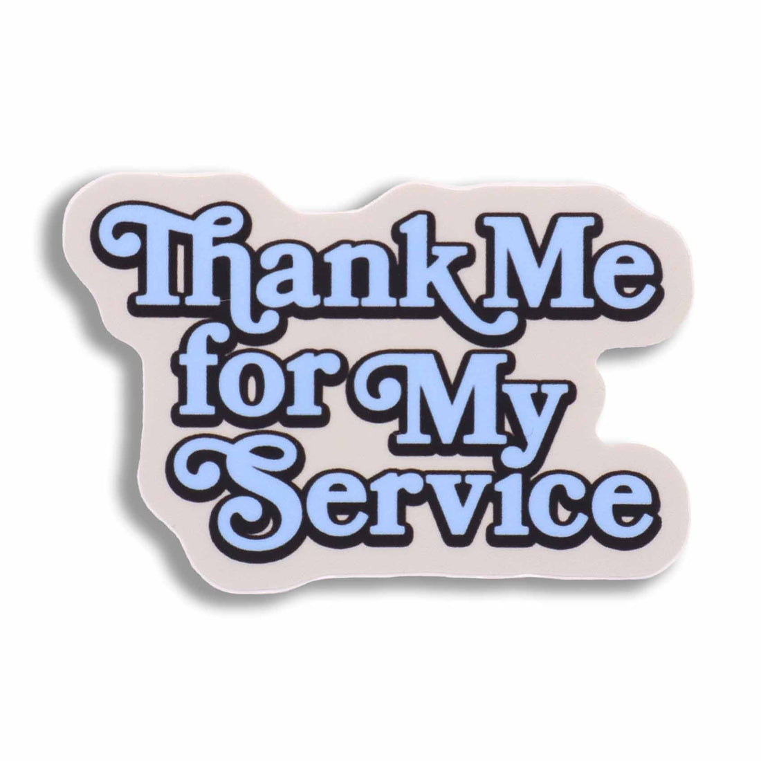 Supplies - Identification - Stickers - ENDO Tactical Thank Me For My Service Script Sticker